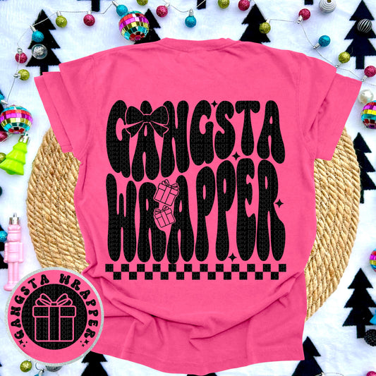 Gangsta Wrapper DTF Print