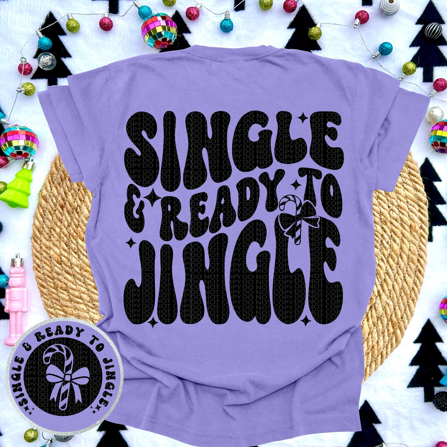 Single & Reafy To Jingle DTF Print