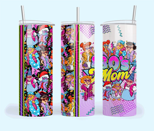 80's Mom Tumbler Wrap