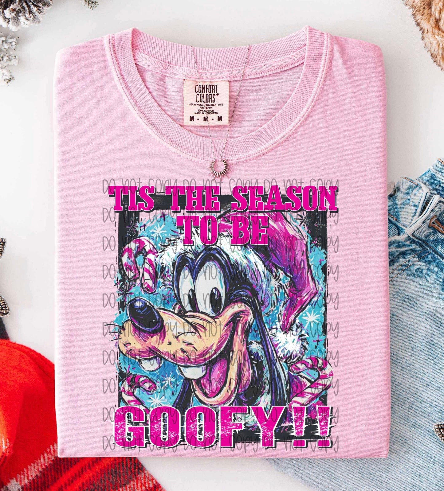 Tis The Season To Be Goofy DTF Prints