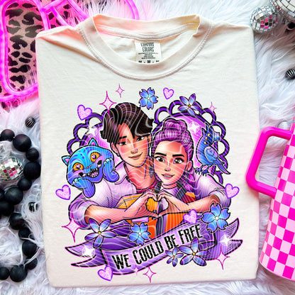 We Could Be Free (Double Sleeve) DTF Print