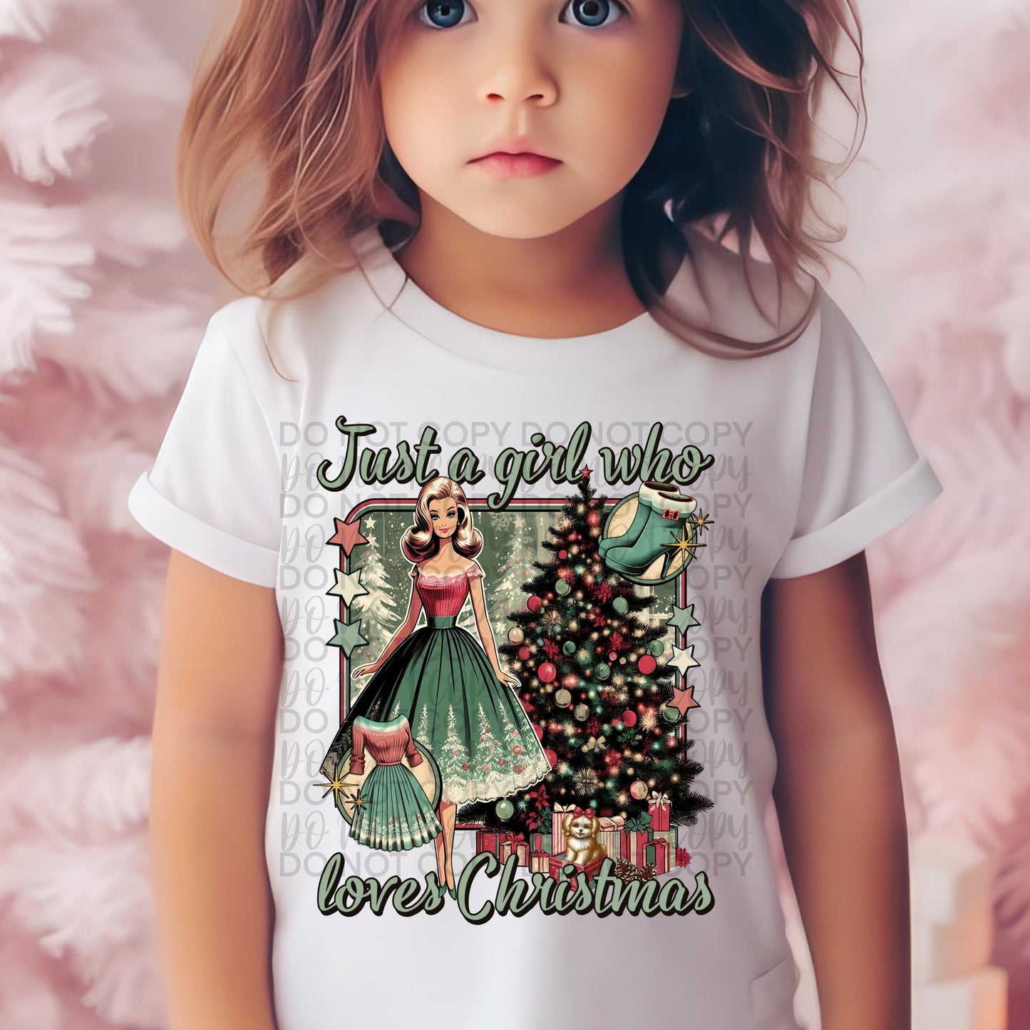 Just A Girl Who Loves Christmas DTF Print