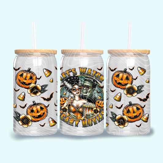 Lets Watch Scary Movies 16 oz Glass Can Wrap