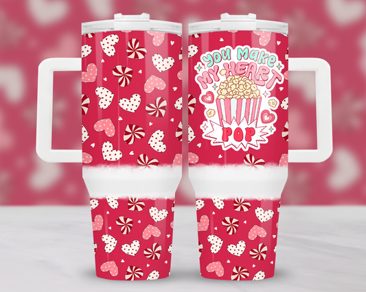 Make My Heart Go Pop Valentines 40 oz Tumbler Prints