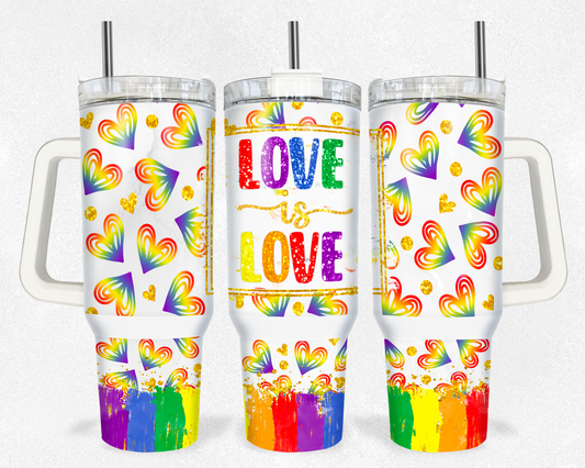 Love Is Love Pride 40 Oz Print